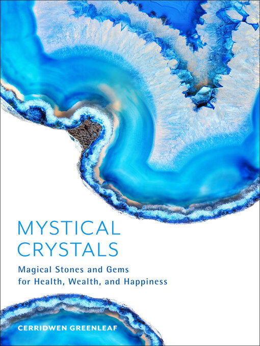 Title details for Mystical Crystals by Cerridwen Greenleaf - Available
